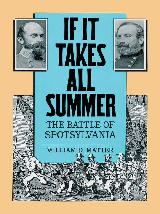 Title details for If It Takes All Summer by William D. Matter - Available